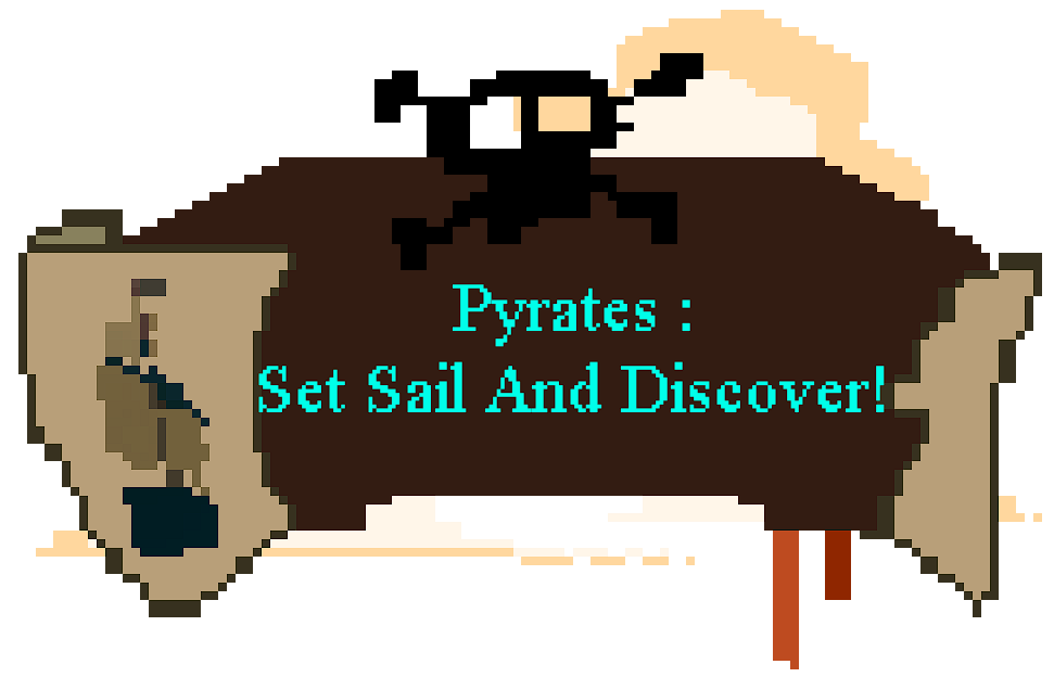 Pyrates : Set Sail And Discover
